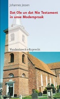 Cover: Dat Ole un dat Nie Testament in unse Moderspraak - Vandenhoeck & Ruprecht