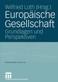Cover: Europ&auml;ische Gesellschaft - VS Verlag f&uuml;r Sozialwissenschaften
