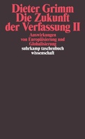 Abbildung von: Die Zukunft der Verfassung II - Suhrkamp