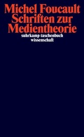 Cover: Schriften zur Medientheorie - Suhrkamp