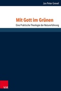 Cover: Mit Gott im Gr&uuml;nen - Vandenhoeck & Ruprecht
