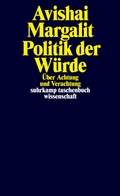 Cover: Politik der W&uuml;rde - Suhrkamp
