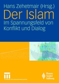 Cover: Der Islam - VS Verlag f&uuml;r Sozialwissenschaften