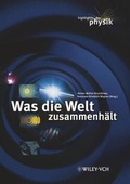 Cover: Was die Welt zusammenh&auml;lt - Wiley-VCH