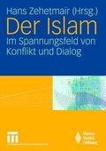 Cover: Der Islam - VS Verlag f&uuml;r Sozialwissenschaften