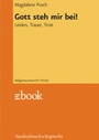 Cover: Gott, steh mir bei! - Vandenhoeck & Ruprecht