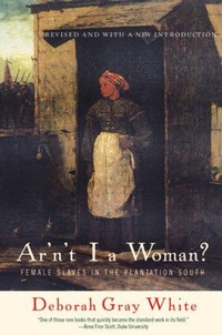 Abbildung von: Ar'n't I a Woman? - WW Norton & Co