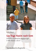 Cover: Lea fragt Kazim nach Gott - Vandenhoeck & Ruprecht