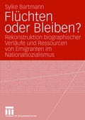 Cover: Fl&uuml;chten oder Bleiben? - VS Verlag f&uuml;r Sozialwissenschaften