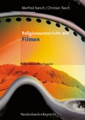 Cover: Religionsunterricht mit Filmen - Vandenhoeck & Ruprecht