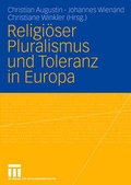 Cover: Religi&ouml;ser Pluralismus und Toleranz in Europa - VS Verlag f&uuml;r Sozialwissenschaften