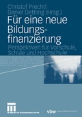 Cover: F&uuml;r eine neue Bildungsfinanzierung - VS Verlag f&uuml;r Sozialwissenschaften