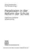 Abbildung von: Paradoxien in der Reform der Schule - VS Verlag für Sozialwissenschaften
