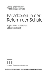 Abbildung von: Paradoxien in der Reform der Schule - VS Verlag für Sozialwissenschaften