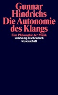 Cover: Die Autonomie des Klangs - Suhrkamp