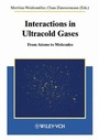 Cover: Interactions in Ultracold Gases - Wiley-VCH