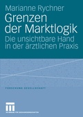 Cover: Grenzen der Marktlogik - VS Verlag f&uuml;r Sozialwissenschaften