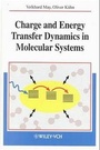 Cover: Charge and Energy Transfer Dynamics in Molecular Systems - Wiley-VCH