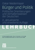 Cover: B&uuml;rger und Politik - VS Verlag f&uuml;r Sozialwissenschaften