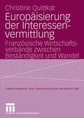 Cover: Europ&auml;isierung der Interessenvermittlung - VS Verlag f&uuml;r Sozialwissenschaften