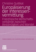 Cover: Europ&auml;isierung der Interessenvermittlung - VS Verlag f&uuml;r Sozialwissenschaften