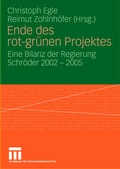 Cover: Ende des rot-gr&uuml;nen Projekts - VS Verlag f&uuml;r Sozialwissenschaften