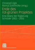 Cover: Ende des rot-gr&uuml;nen Projekts - VS Verlag f&uuml;r Sozialwissenschaften