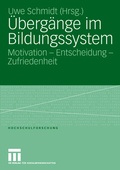Cover: &Uuml;berg&auml;nge im Bildungssystem - VS Verlag f&uuml;r Sozialwissenschaften