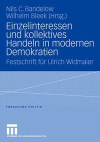 Abbildung von: Einzelinteressen und kollektives Handeln in modernen Demokratien - VS Verlag für Sozialwissenschaften