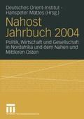 Cover: Nahost Jahrbuch 2004 - VS Verlag f&uuml;r Sozialwissenschaften