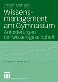 Cover: Wissensmanagement am Gymnasium - VS Verlag f&uuml;r Sozialwissenschaften