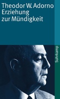 Cover: Erziehung zur M&uuml;ndigkeit - Suhrkamp