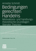 Cover: Bedingungen gerechten Handelns - VS Verlag f&uuml;r Sozialwissenschaften