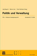 Cover: Politik und Verwaltung - VS Verlag f&uuml;r Sozialwissenschaften