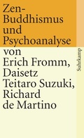 Cover: Zen-Buddhismus und Psychoanalyse - Suhrkamp