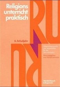 Cover: Religionsunterricht praktisch. 5.+6.+8.-10. Schuljahr - Vandenhoeck & Ruprecht
