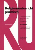 Cover: Religionsunterricht praktisch. Unterrichtsentw&uuml;rfe und Arbeitshilfen f&uuml;r die Grundschule / Religionsunterricht praktisch. 4. Schuljahr - Vandenhoeck & Ruprecht