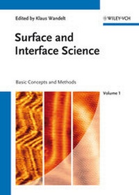 Enlarge image Cover: Surface and Interface Science: Concepts and Methods v. 1 - Wiley-VCH