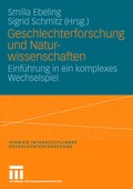Cover: Geschlechterforschung und Naturwissenschaften - VS Verlag f&uuml;r Sozialwissenschaften