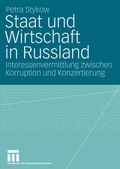 Cover: Staat und Wirtschaft in Russland - VS Verlag f&uuml;r Sozialwissenschaften