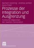 Cover: Prozesse der Integration und Ausgrenzung - VS Verlag f&uuml;r Sozialwissenschaften