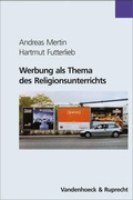 Cover: Werbung als Thema des Religionsunterrichts - Vandenhoeck & Ruprecht