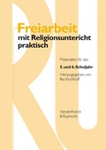 Cover: Freiarbeit mit Religionsunterricht praktisch, Band 1 - Vandenhoeck & Ruprecht
