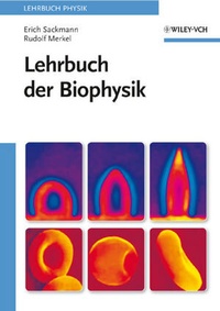 Bild vergrößern Bild: Lehrbuch der Biophysik - Wiley-VCH