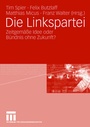 Cover: Die Linkspartei - VS Verlag für Sozialwissenschaften