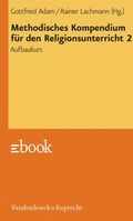 Cover: Methodisches Kompendium f&uuml;r den Religionsunterricht 2 - Vandenhoeck & Ruprecht