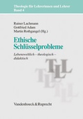 Cover: Ethische Schl&uuml;sselprobleme - Vandenhoeck & Ruprecht