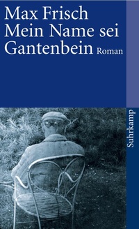 Abbildung von: Mein Name sei Gantenbein - Suhrkamp