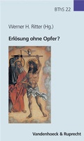 Cover: Erl&ouml;sung ohne Opfer? - Vandenhoeck & Ruprecht