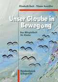 Cover: Unser Glaube in Bewegung - Vandenhoeck & Ruprecht